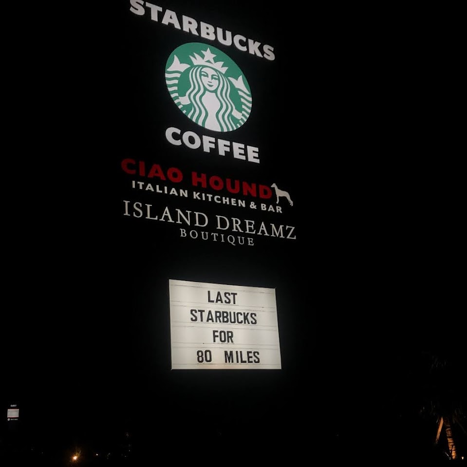 Last Starbucks for 80 Miles sign in Islamorada, Florida Keys